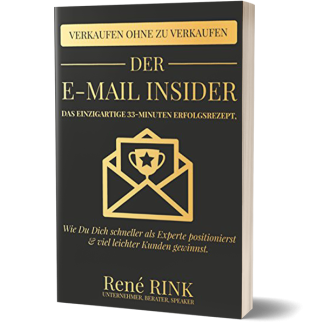 Der E-Mail Insider: Das einzigartige 33-Minuten Erfolgsrezept
