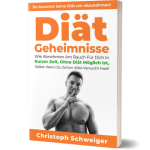Diät Geheimnisse von Christoph Schweiger