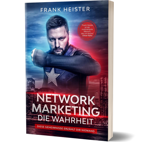 Network Marketing - Die Wahrheit