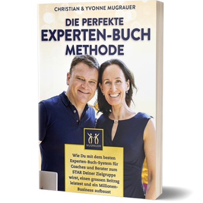 Die perfekte Experten-Buch Methode Christian Mugrauer