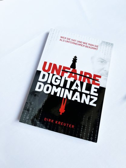 Unfaire Digitale Dominanz Dirk Kreuter