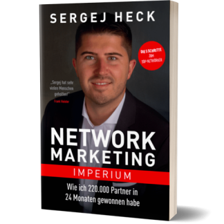 Network Marketing Imperium von Sergej Heck