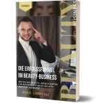 Die Erfolgsformel im Beauty Business von Boris Gabrovec